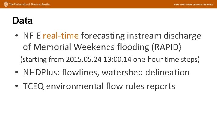 Data • NFIE real-time forecasting instream discharge of Memorial Weekends flooding (RAPID) (starting from