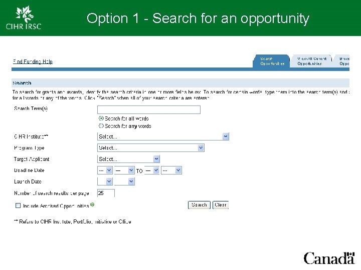 Option 1 - Search for an opportunity 