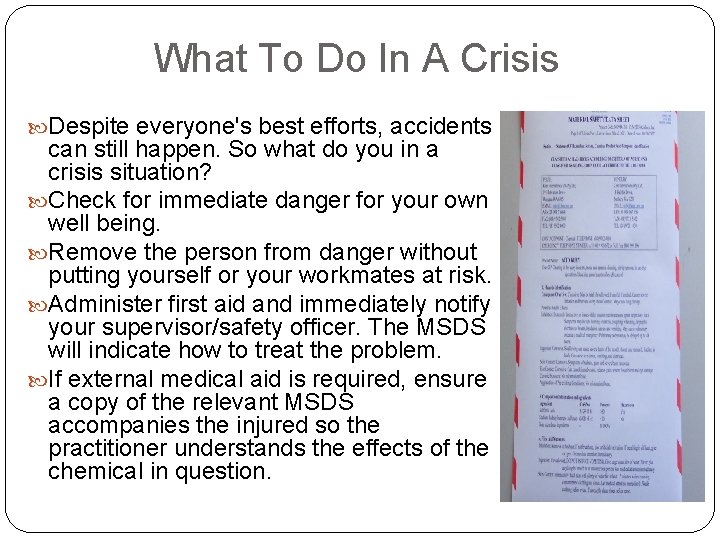 What To Do In A Crisis Despite everyone's best efforts, accidents can still happen. What To Do In A Crisis Despite everyone's best efforts, accidents can still happen.