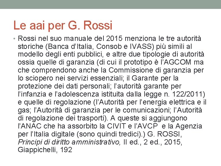 Le aai per G. Rossi • Rossi nel suo manuale del 2015 menziona le