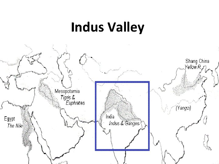 Indus Valley 