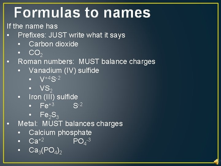 Formulas to names If the name has • Prefixes: JUST write what it says Formulas to names If the name has • Prefixes: JUST write what it says