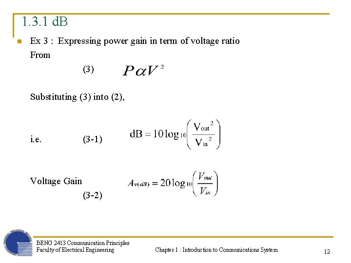 1. 3. 1 d. B n Ex 3 : Expressing power gain in term