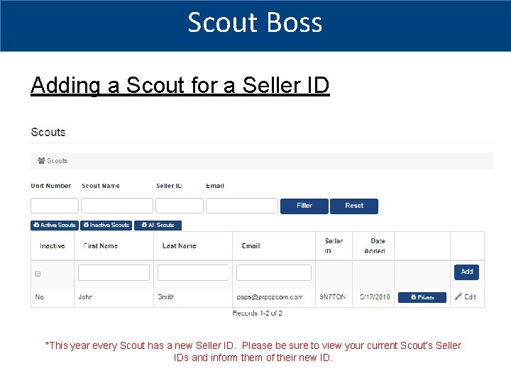 Scout Boss Adding a Scout for a Seller ID *This year every Scout has
