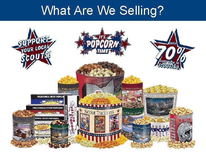 What Are We Selling? 