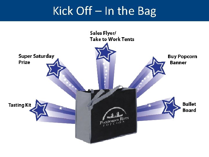 Kick Off – In the Bag 