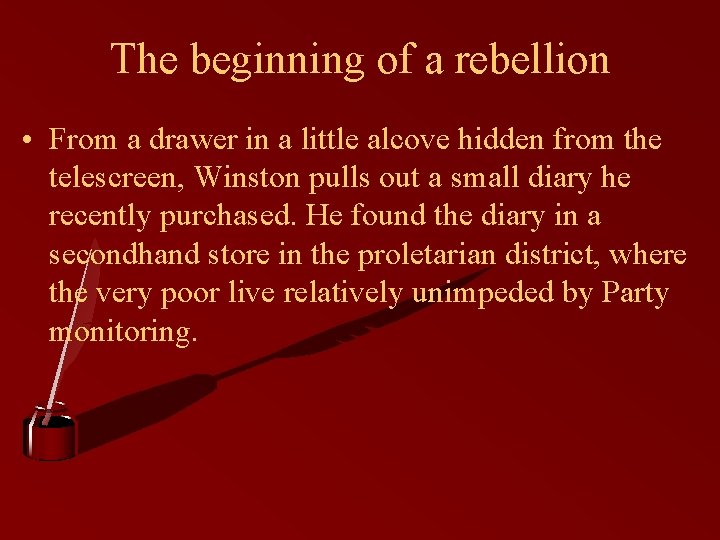 The beginning of a rebellion • From a drawer in a little alcove hidden The beginning of a rebellion • From a drawer in a little alcove hidden