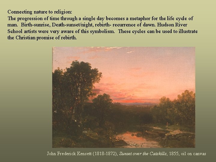 Connecting nature to religion: The progression of time through a single day becomes a