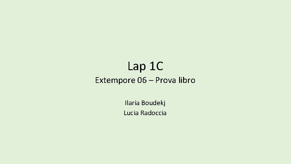 Lap 1 C Extempore 06 – Prova libro Ilaria Boudekj Lucia Radoccia 