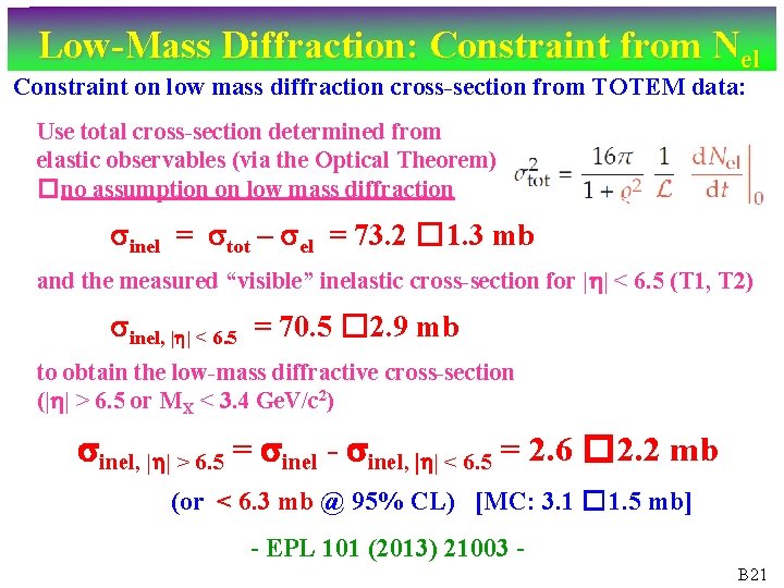 Low-Mass Diffraction: Constraint from Nel Constraint on low mass diffraction cross-section from TOTEM data: