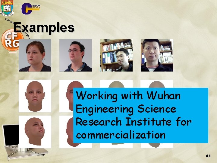 Examples Working with Wuhan Engineering Science Research Institute for commercialization 41 