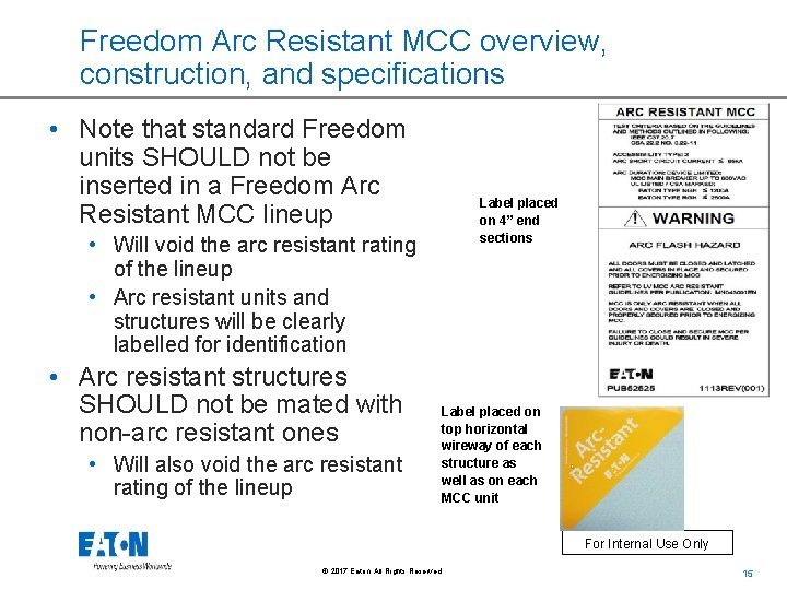 Freedom Arc Resistant MCC overview, construction, and specifications • Note that standard Freedom units