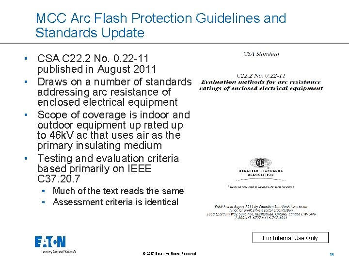 MCC Arc Flash Protection Guidelines and Standards Update • CSA C 22. 2 No.