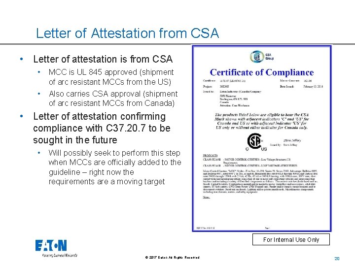 Letter of Attestation from CSA • Letter of attestation is from CSA • MCC