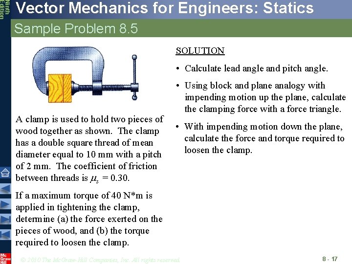 Ninth Edition Vector Mechanics for Engineers: Statics Sample Problem 8. 5 SOLUTION • Calculate