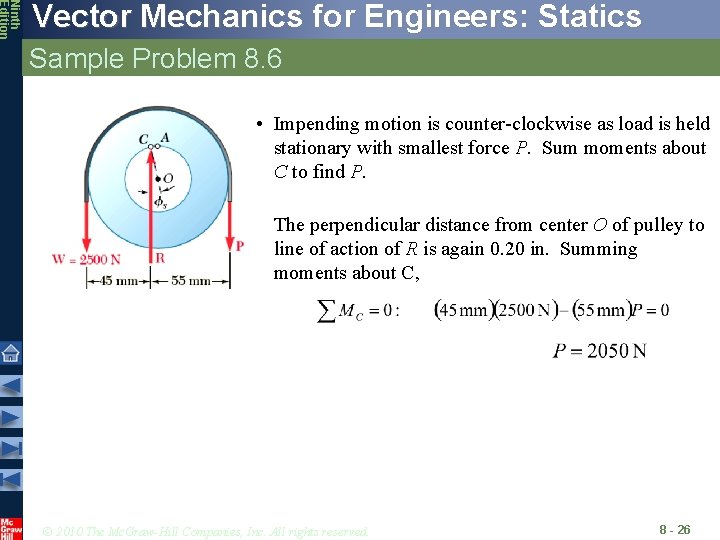 Ninth Edition Vector Mechanics for Engineers: Statics Sample Problem 8. 6 • Impending motion