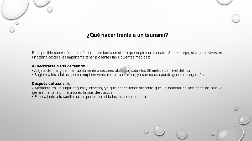 ¿Qué hacer frente a un tsunami? Es imposible saber dónde o cuándo se producirá