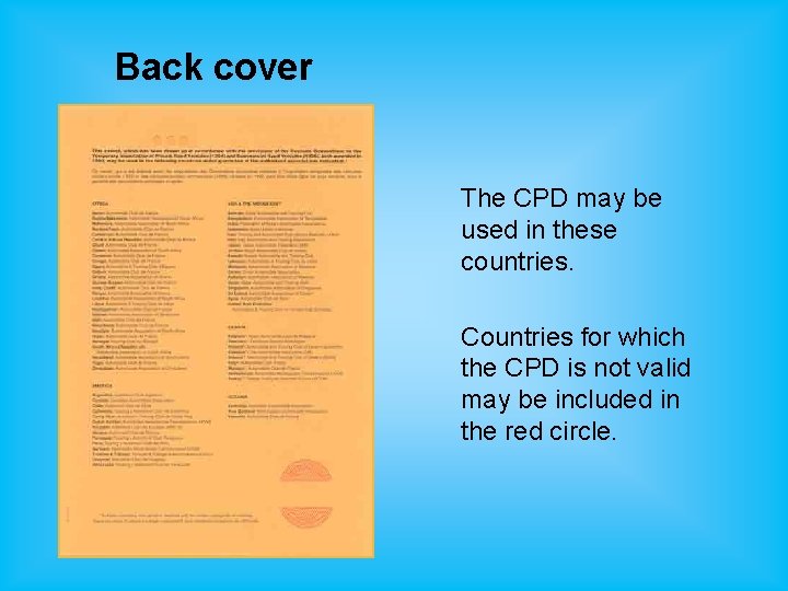 Back cover The CPD may be used in these countries. Countries for which the