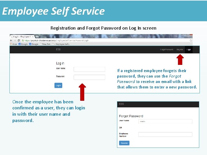 Employee Self Service Registration and Forgot Password on Log In screen If a registered