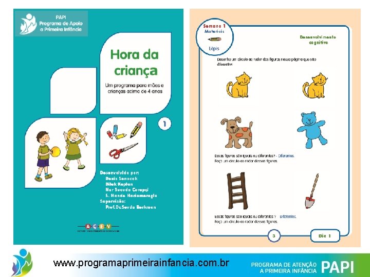 www. programaprimeirainfancia. com. br 