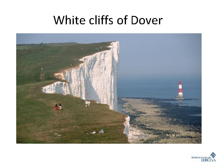 White cliffs of Dover 