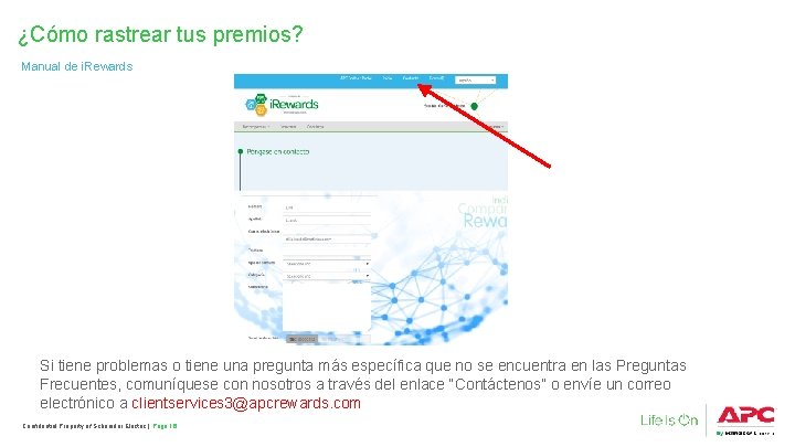 ¿Cómo rastrear tus premios? Manual de i. Rewards Si tiene problemas o tiene una