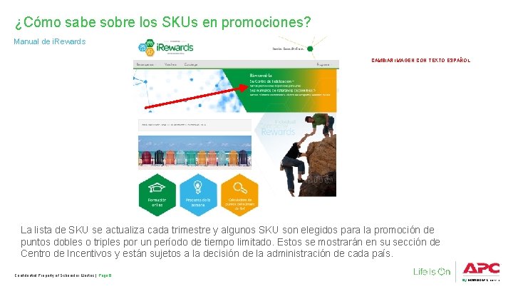 ¿Cómo sabe sobre los SKUs en promociones? Manual de i. Rewards CAMBIAR IMAGEN CON