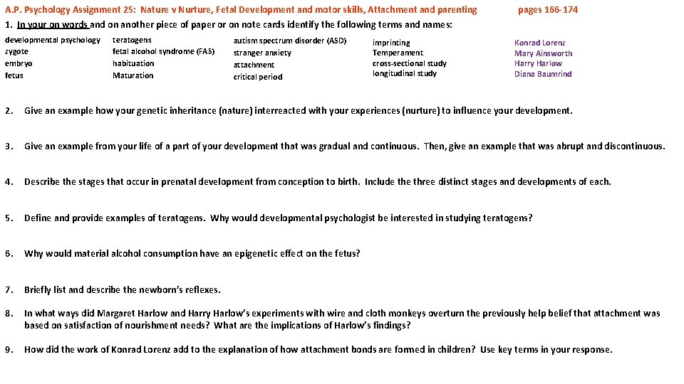 A. P. Psychology Assignment 25: Nature v Nurture, Fetal Development and motor skills, Attachment