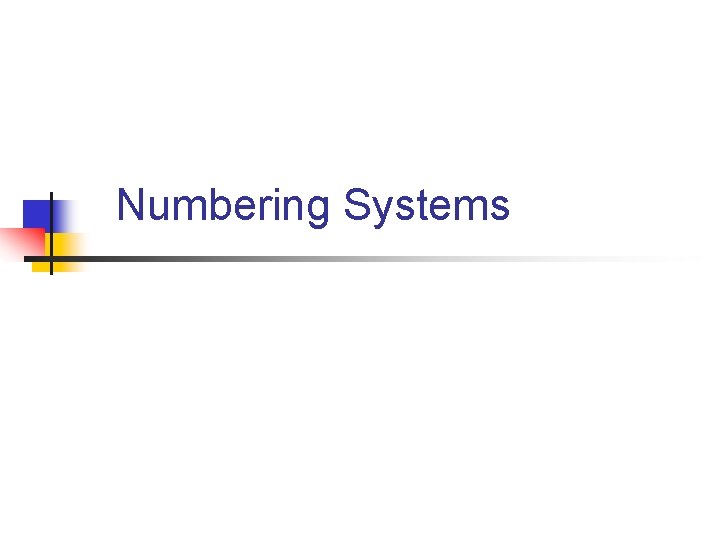 Numbering Systems 