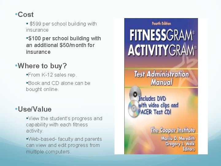 • Cost • $599 per school building with insurance • $100 per school • Cost • $599 per school building with insurance • $100 per school