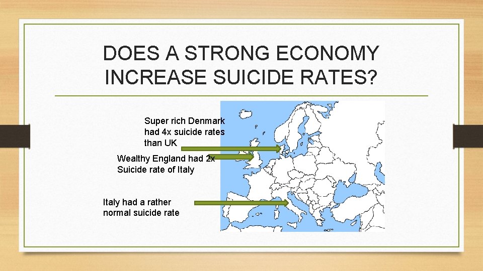 DOES A STRONG ECONOMY INCREASE SUICIDE RATES? Super rich Denmark had 4 x suicide