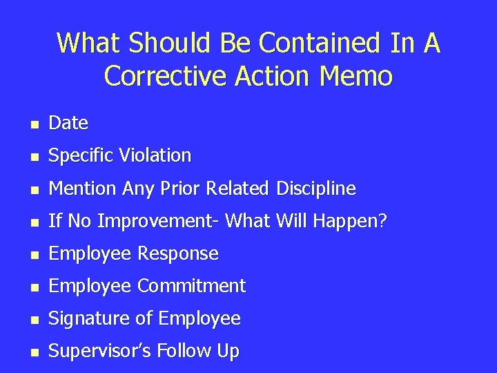 What Should Be Contained In A Corrective Action Memo n Date n Specific Violation