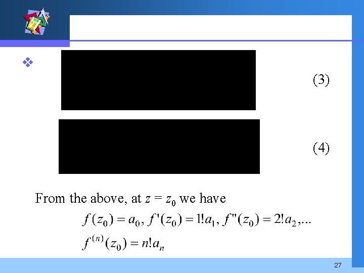 v (3) (4) From the above, at z = z 0 we have 27