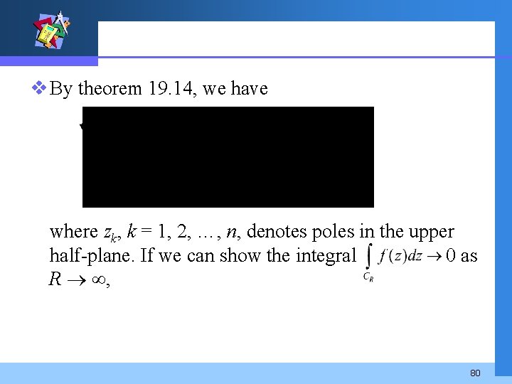 v By theorem 19. 14, we have where zk, k = 1, 2, …,