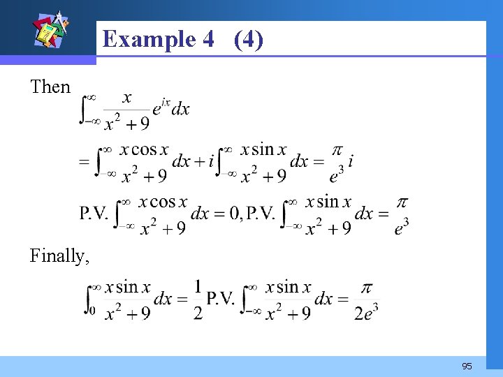 Example 4 (4) Then Finally, 95 