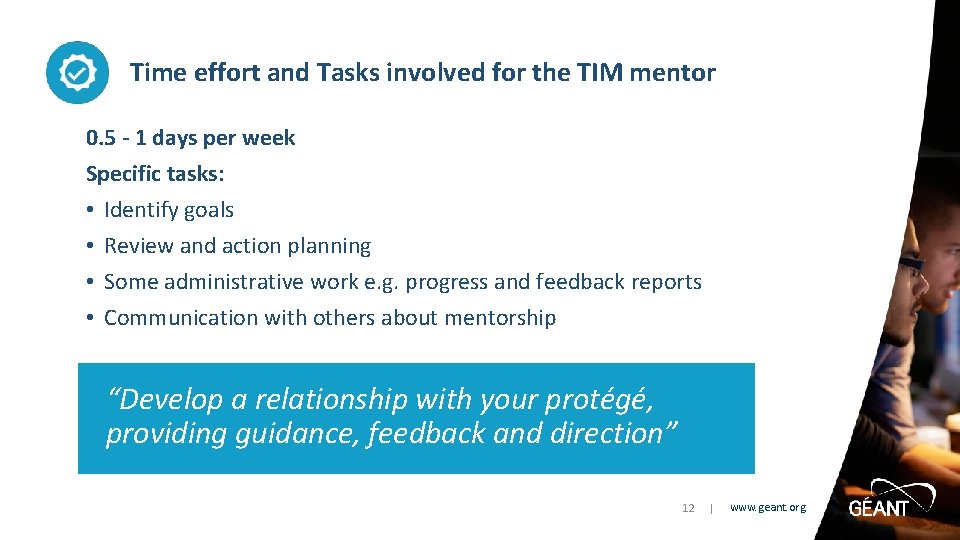Time effort and Tasks involved for the TIM mentor 0. 5 - 1 days