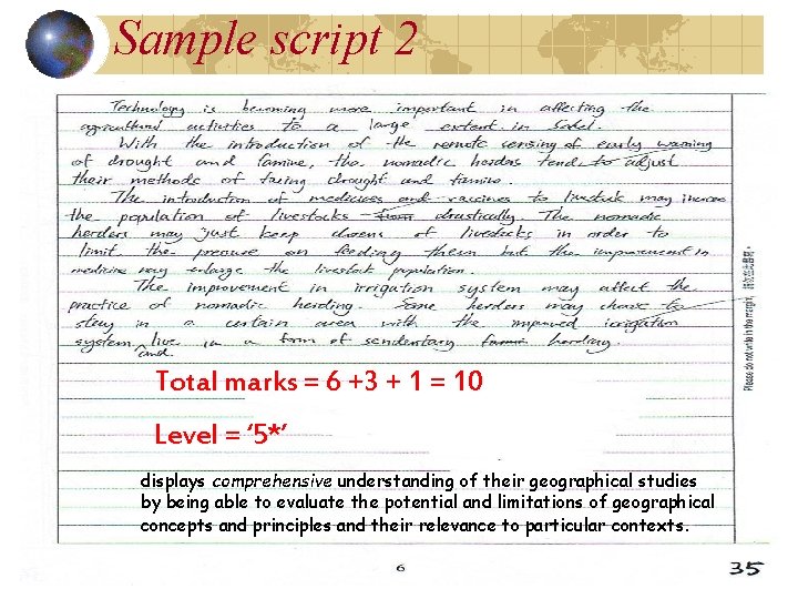 Sample script 2 Total marks = 6 +3 + 1 = 10 Level = Sample script 2 Total marks = 6 +3 + 1 = 10 Level =