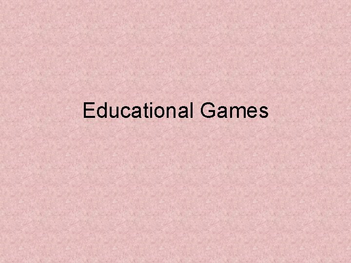 Educational Games 