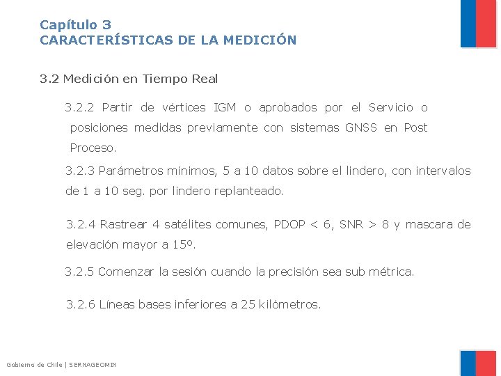 Capítulo 3 CARACTERÍSTICAS DE LA MEDICIÓN 3. 2 Medición en Tiempo Real 3. 2.