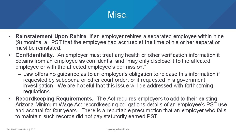 Misc. • Reinstatement Upon Rehire. If an employer rehires a separated employee within nine