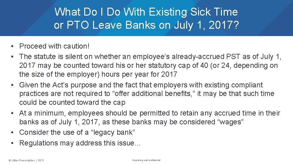 What Do I Do With Existing Sick Time or PTO Leave Banks on July