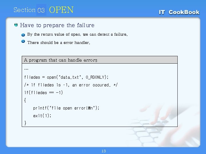 Section 03 01 OPEN Have to prepare the failure By the return value of