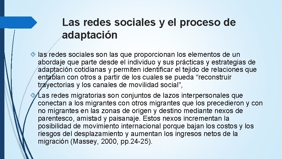 Las redes sociales y el proceso de adaptación las redes sociales son las que