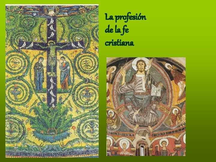 La profesión de la fe cristiana 