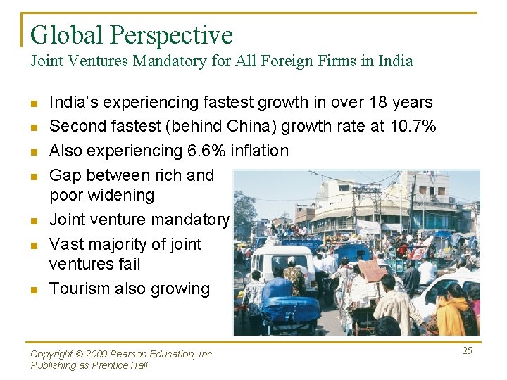 Global Perspective Joint Ventures Mandatory for All Foreign Firms in India n n n Global Perspective Joint Ventures Mandatory for All Foreign Firms in India n n n