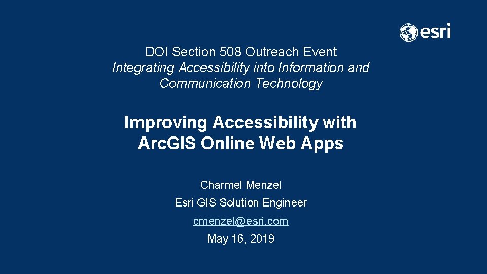 DOI Section 508 Outreach Event Integrating Accessibility into Information and Communication Technology Improving Accessibility