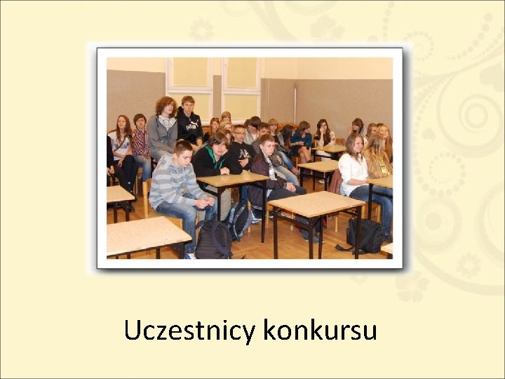 Uczestnicy konkursu 