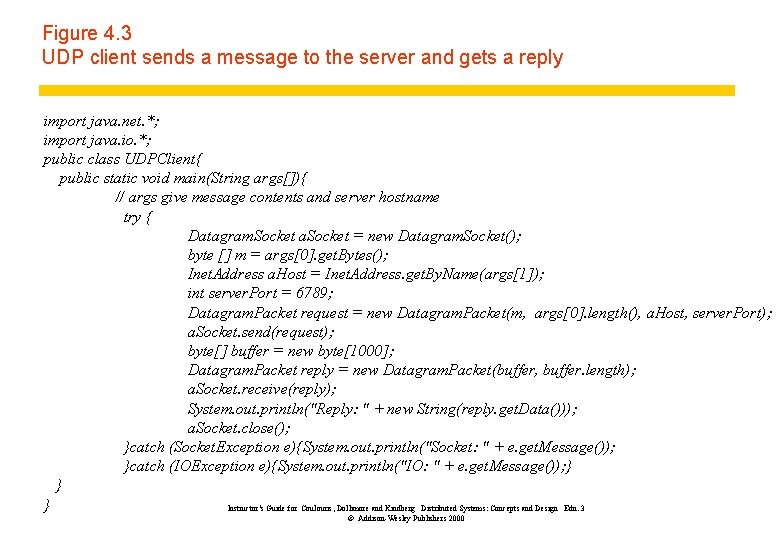 Figure 4. 3 UDP client sends a message to the server and gets a