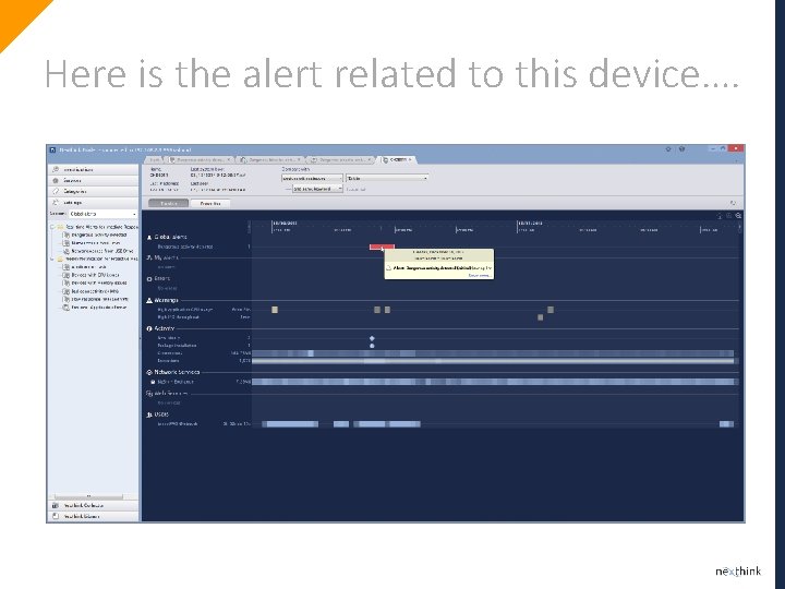Here is the alert related to this device…. 