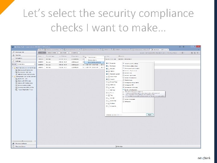 Let’s select the security compliance checks I want to make… 